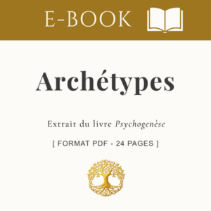 Archétypes : de la forme abstraite à l'évidence du vivant _ E-Book 24 pages