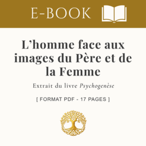 L'Homme face aux images symboliques du Père et de la Femme _ E-Book 17 pages